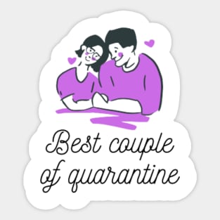 Best Couple of Quarantine Sticker